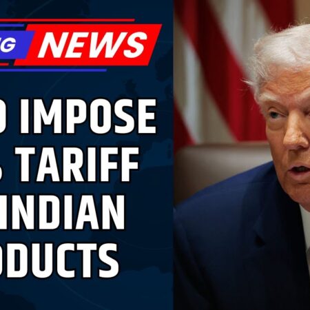 US Imposes 50% Tariffs on Indian Goods Over Russian Oil Trade: Will Exports Halt?